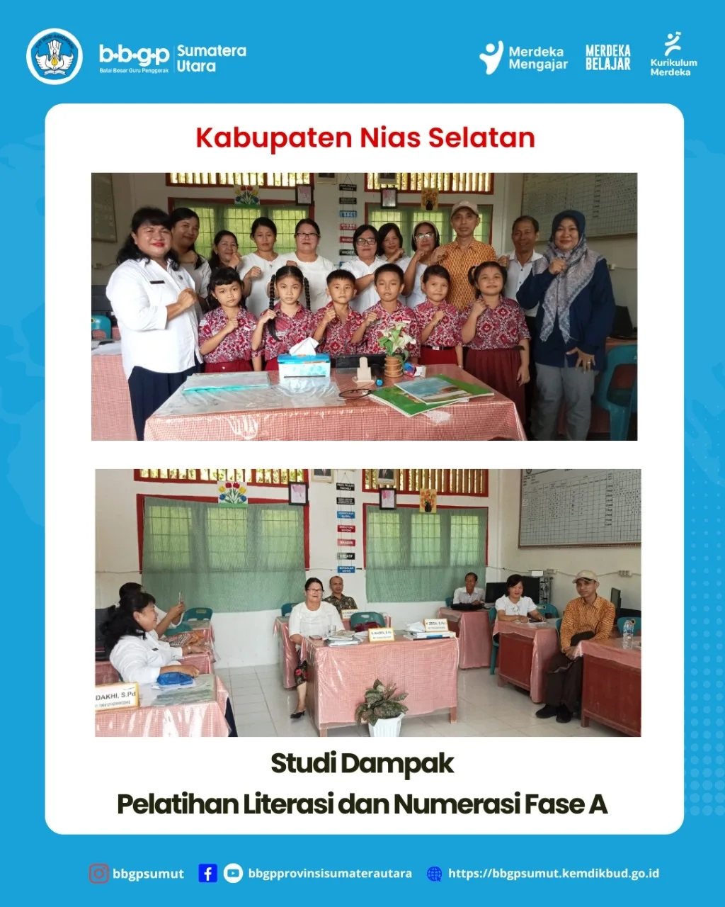 Balai Besar Guru Penggerak (BBGP) Provinsi Sumatera Utara telah melaksanakan kegiatan studi dampak dari Pelatihan Bidang Literasi dan Numerasi Fase A yang telah dilaksanakan tahun 2023.